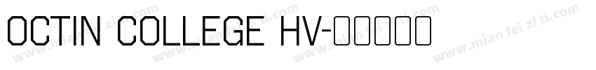 Octin College Hv字体转换